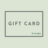 Botany Gift Card